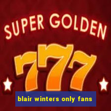 blair winters only fans